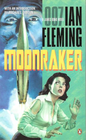 [James Bond Collection 03] • James Bond - 003 - Moonraker